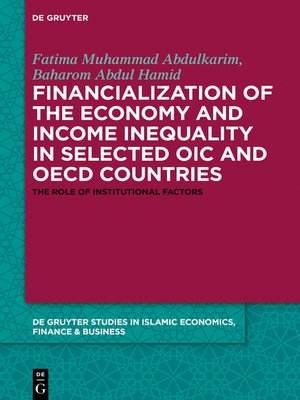 cover image of Financialization of the economy and income inequality in selected OIC and OECD countries